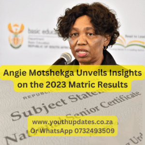 Angie Motshekga Unveils Insights on the 2023 Matric Results
