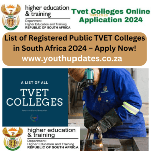 List of Registered Public TVET Colleges in South Africa 2024 – Apply Now!