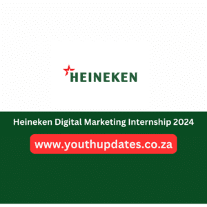 Heineken Digital Marketing Internship 2024 - Applications Open