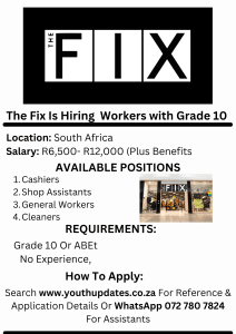 Job Title: Sales Associate (40hr) - The Fix @Home - Freeway Clearance - Gauteng