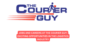 Jobs and Careers at The Courier Guy: Exciting Opportunities in the Logistics Industry