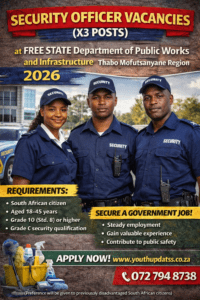 Security Officer Vacancies (X3 Posts) at Free State Department of Public Works and Infrastructure – Thabo Mofutsanyane Region 2026