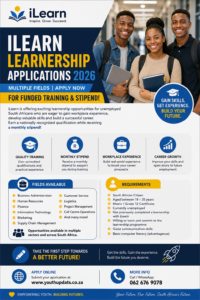 iLearn Learnership Applications 2026 – Multiple Fields | Apply Now for Funded Training & Stipend